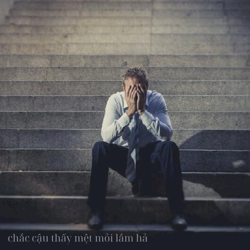 meme mệt mỏi 16
